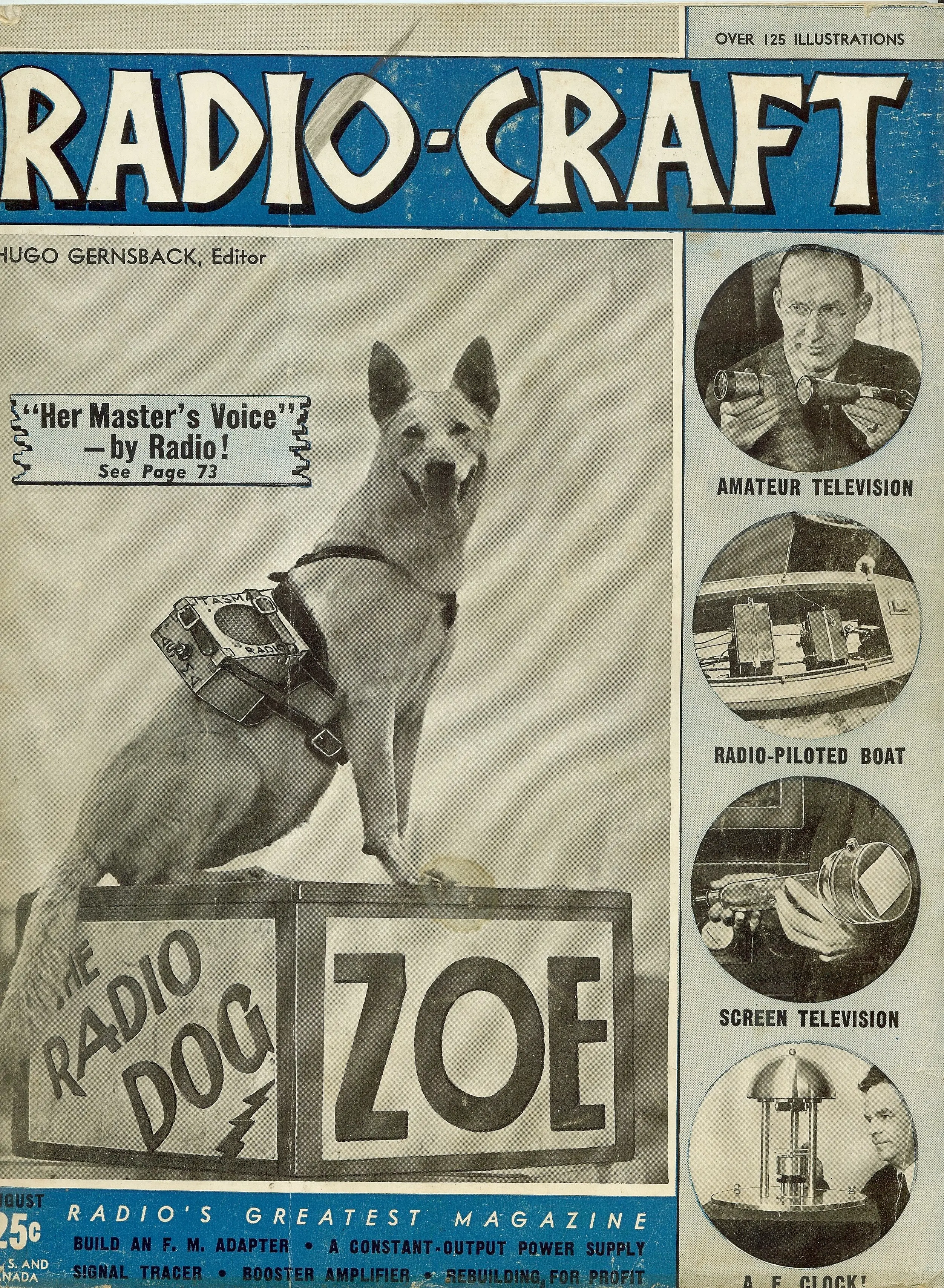 Magazine cover of "Radio Craft" with picture of dog with radio strapped to its body and quote "Her master's voice - by Radio"